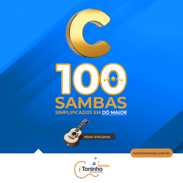 Apostila Cavaquinho - 100 Sambas em Dó Maior Simplificadas Apostila Cavaquinho - 100 Sambas em Dó Maior Simplificadas