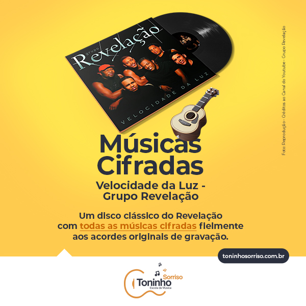 Apostila Cavaquinho - Velocidade da Luz - Grupo Revelação Apostila Cavaquinho - Velocidade da Luz - Grupo Revelação